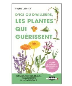 D'ici ou d'ailleurs Les plantes qui guérissent, pièce